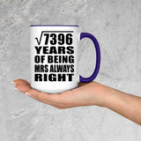 86th Anniversary Square Root of 7396 Years Mrs Always Right - 15oz Accent Mug Purple