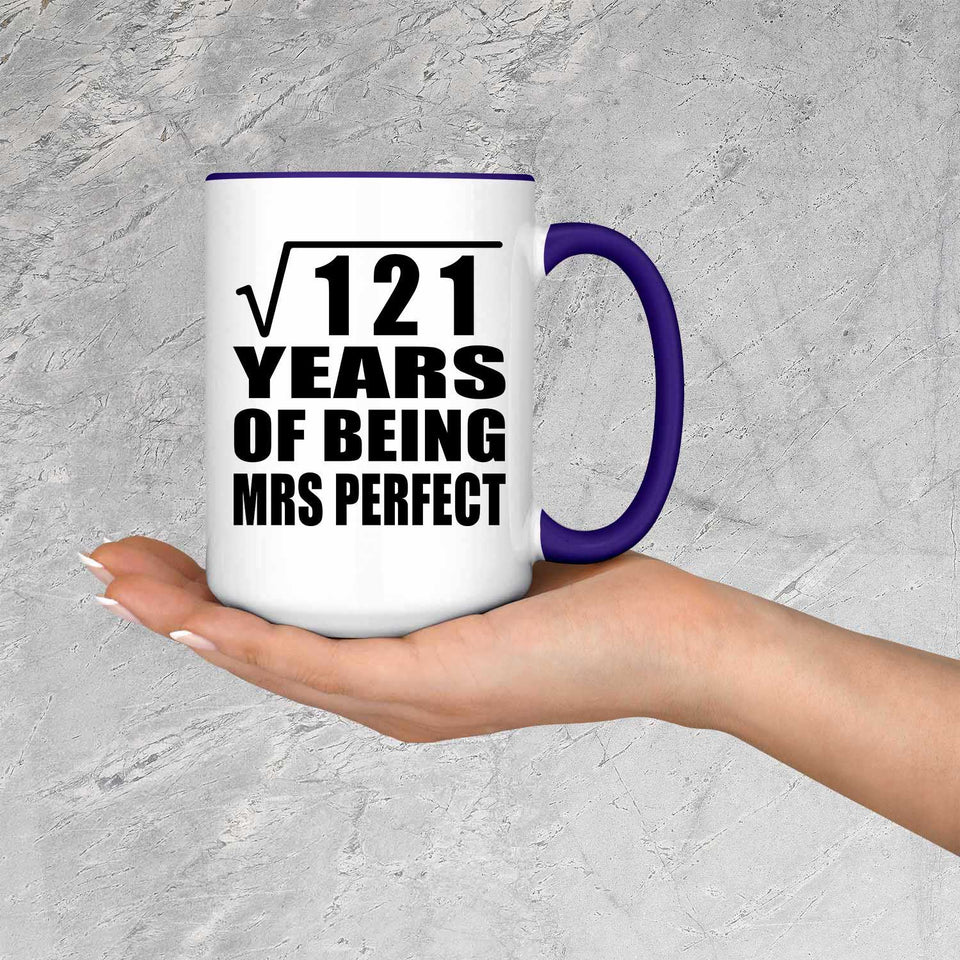 11th Anniversary Square Root of 121 Years of Mrs Perfect - 15oz Accent Mug Purple