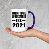 Furniture Upholsterer Established EST. 2021 - 15oz Accent Mug Purple
