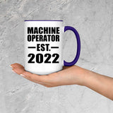 Machine Operator Established EST. 2022 - 15oz Accent Mug Purple