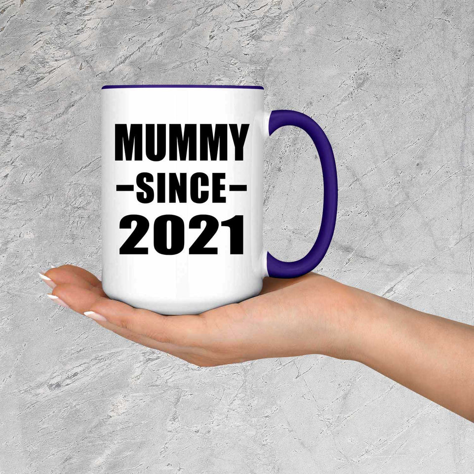 Mummy Since 2021 - 15oz Accent Mug Purple