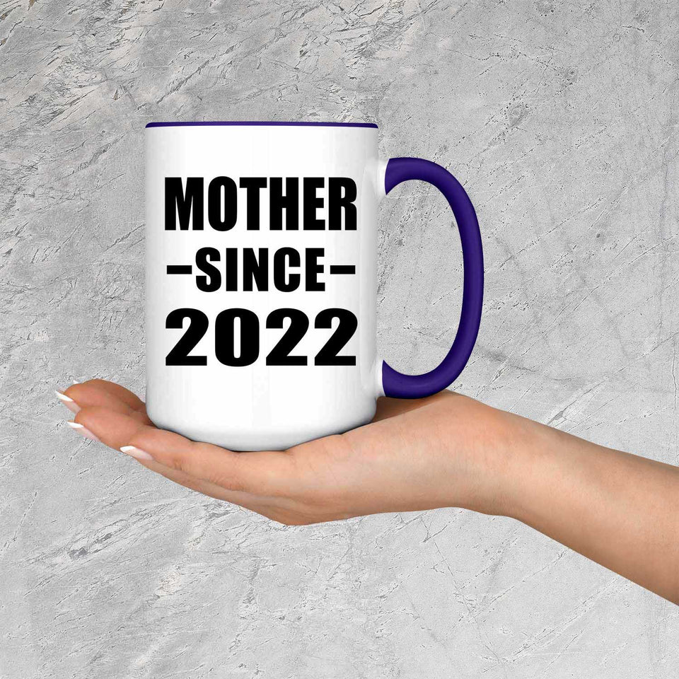 Mother Since 2022 - 15oz Accent Mug Purple