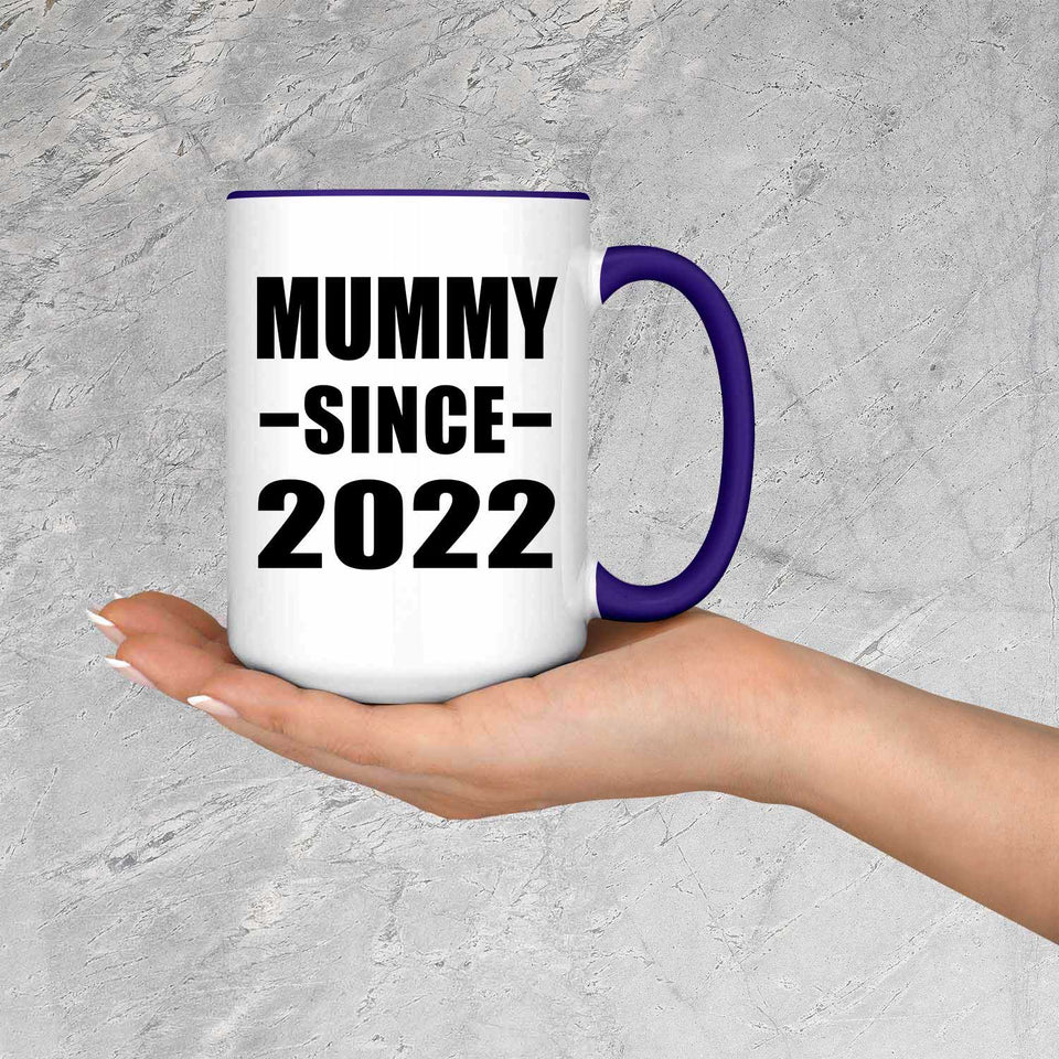 Mummy Since 2022 - 15oz Accent Mug Purple