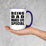 Being Dad Makes Life Special - 15oz Accent Mug Purple