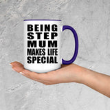 Being Step Mum Makes Life Special - 15oz Accent Mug Purple