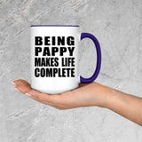 Being Pappy Makes Life Complete - 15oz Accent Mug Purple