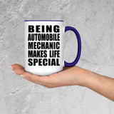 Being Automobile Mechanic Makes Life Special - 15oz Accent Mug Purple