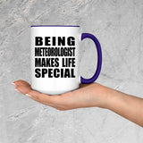 Being Meteorologist Makes Life Special - 15oz Accent Mug Purple