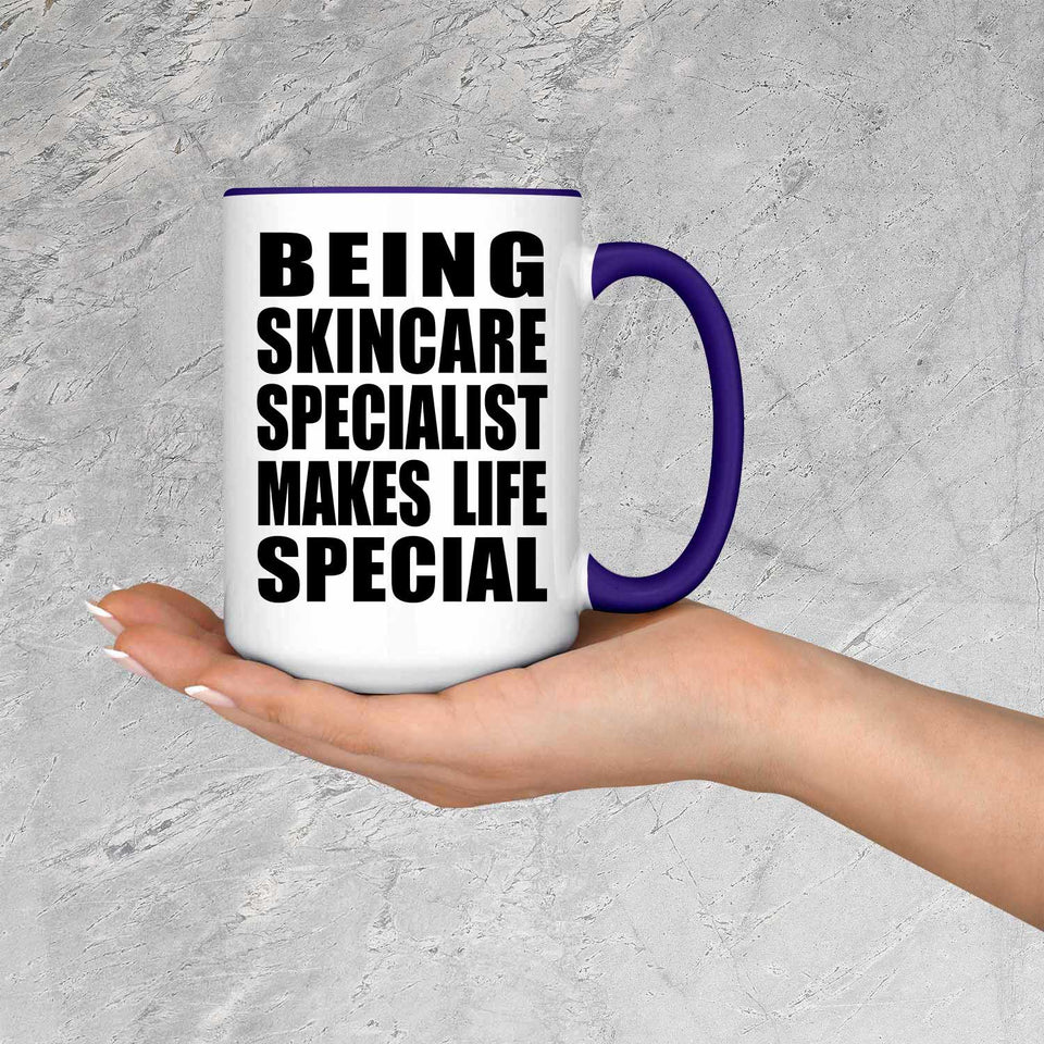 Being Skincare Specialist Makes Life Special - 15oz Accent Mug Purple