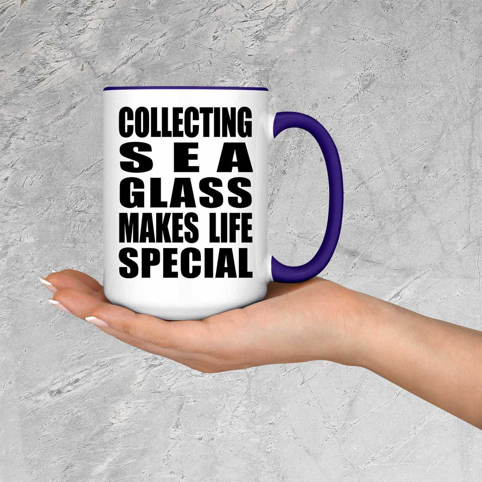 Collecting Sea Glass Makes Life Special - 15oz Accent Mug Purple