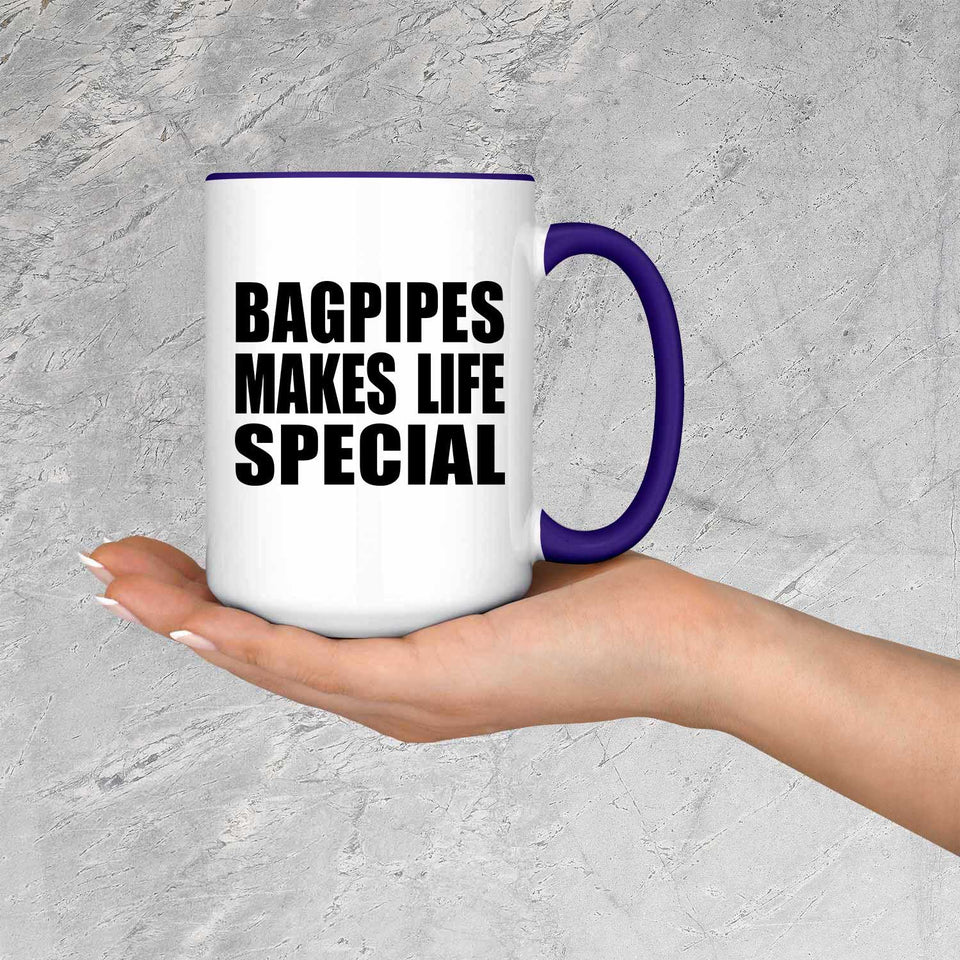 Bagpipes Makes Life Special - 15oz Accent Mug Purple