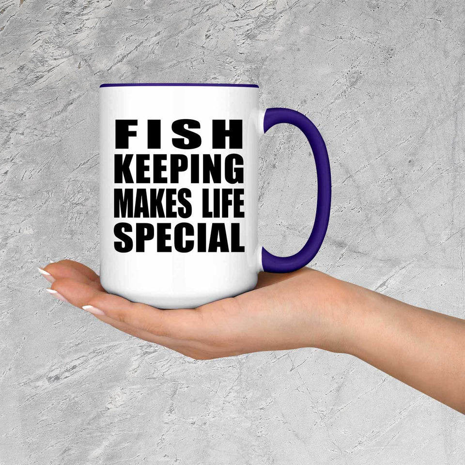 Fish Keeping Makes Life Special - 15oz Accent Mug Purple