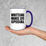 Whittling Makes Life Special - 15oz Accent Mug Purple