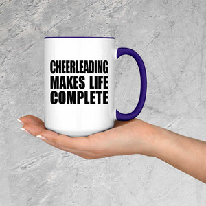 Cheerleading Makes Life Complete - 15oz Accent Mug Purple