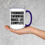 Synchronized Swimming Makes Life Complete - 15oz Accent Mug Purple