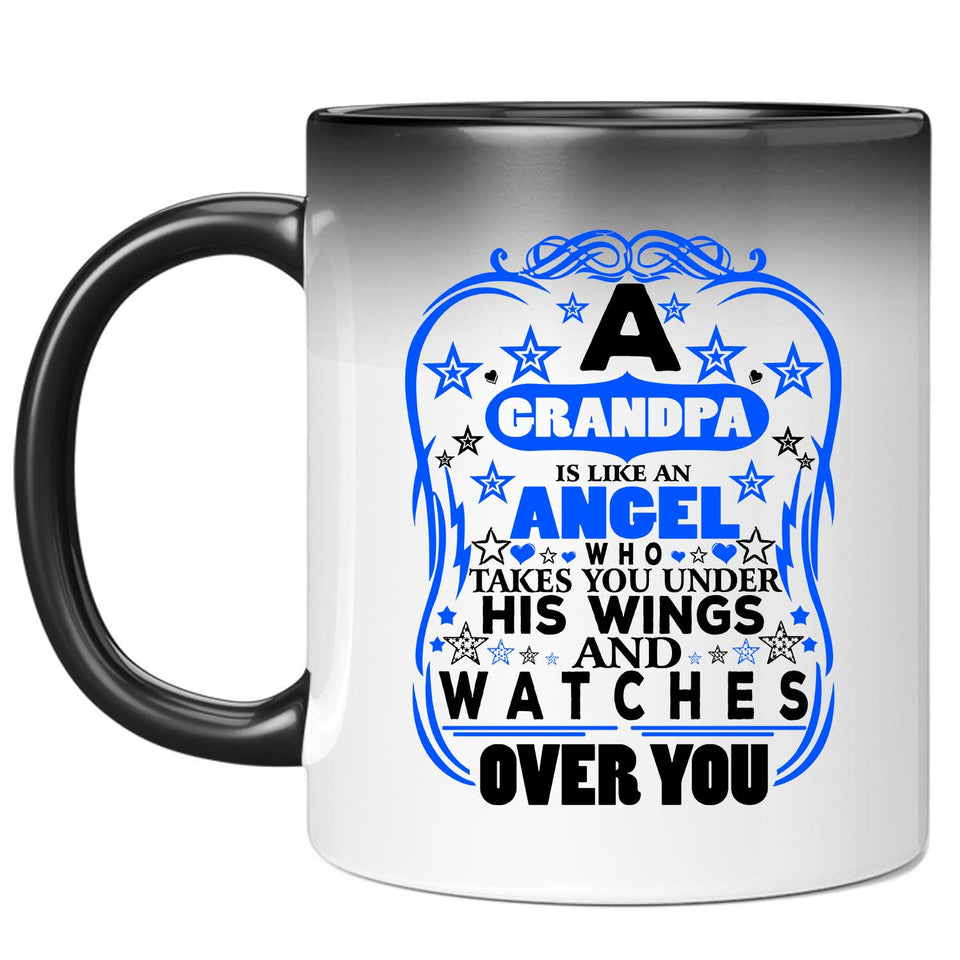 Grandpa Is Like An Angel Takes You Under His Wings - 11 Oz Color Changing Mug