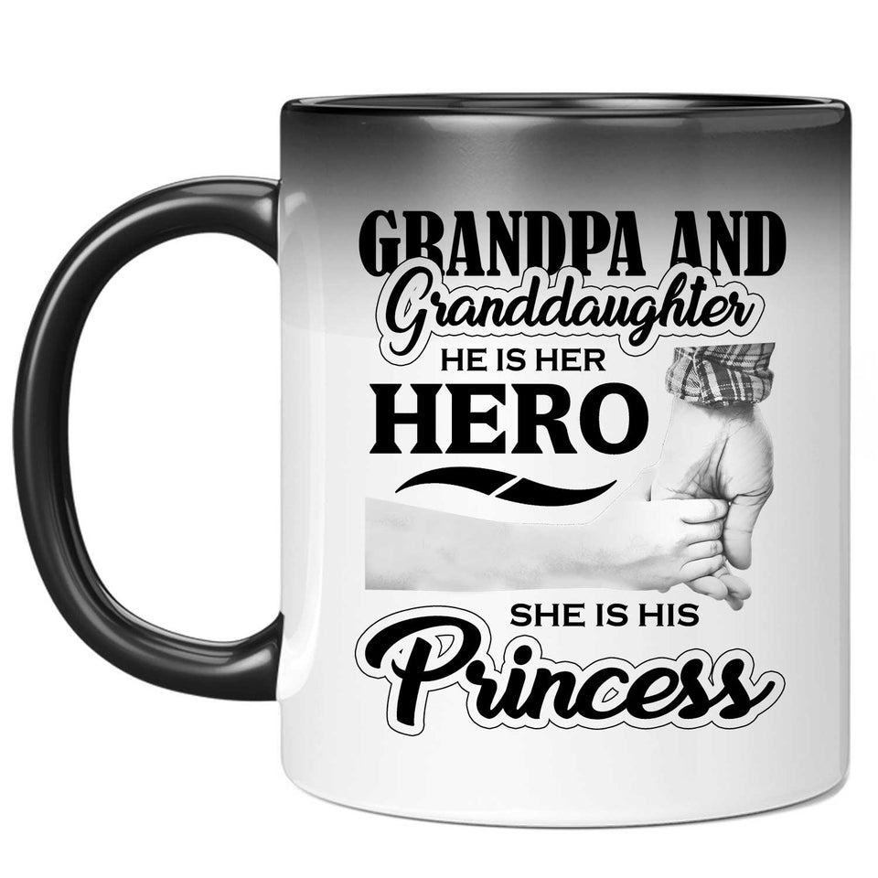 Grandpa & Granddaughter, He is Her Hero, She is His Princess - 11 Oz Color Changing Mug