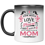 How Much Love Could Hold Until Called Me Mom - 11 Oz Color Changing Mug