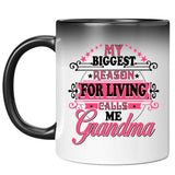 My Biggest Reason For Living Calls Me Grandma - 11 Oz Color Changing Mug