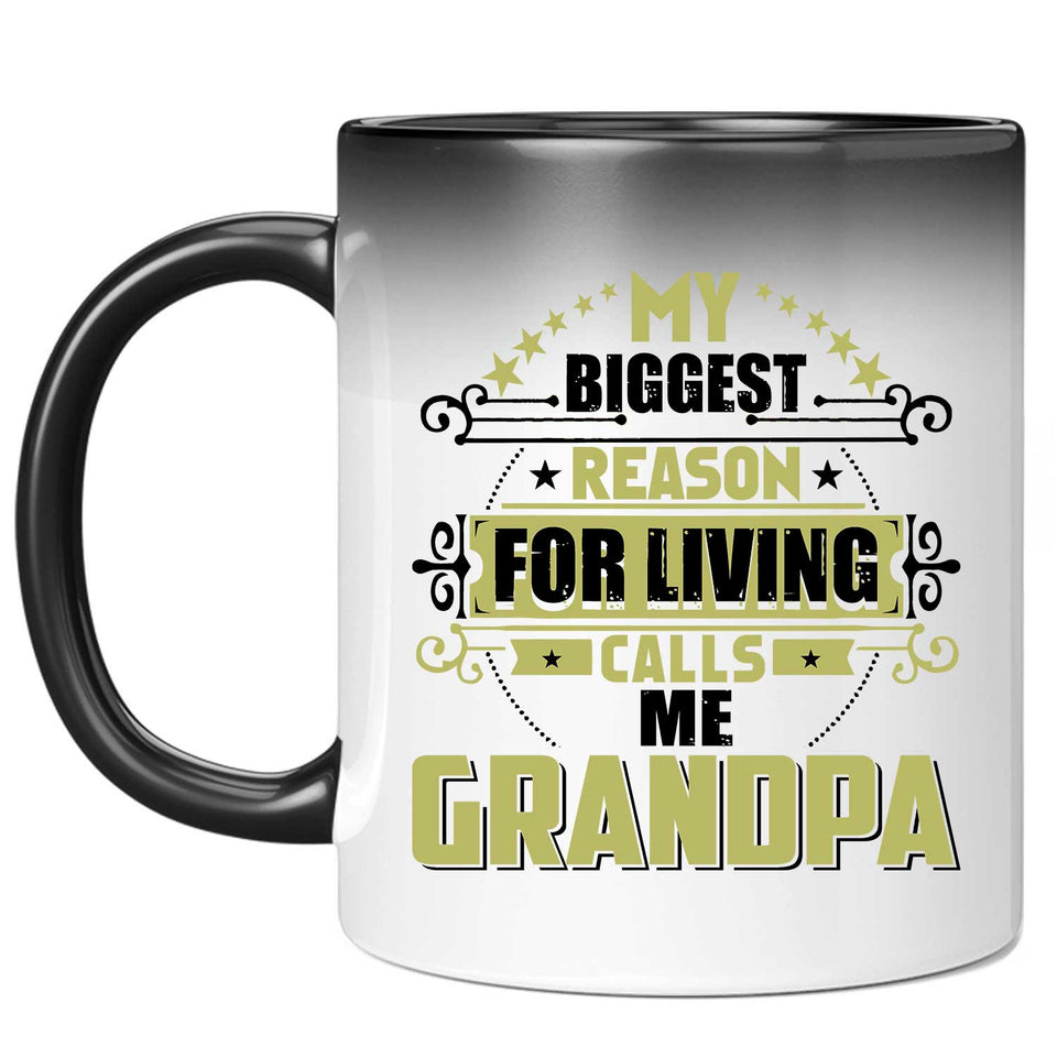 My Biggest Reason For Living Calls Me Grandpa - 11 Oz Color Changing Mug