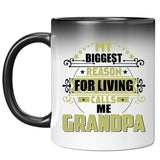 My Biggest Reason For Living Calls Me Grandpa - 11 Oz Color Changing Mug