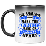 The Smallest Hands Make The Biggest Mark On Grandpa's Heart - 11 Oz Color Changing Mug