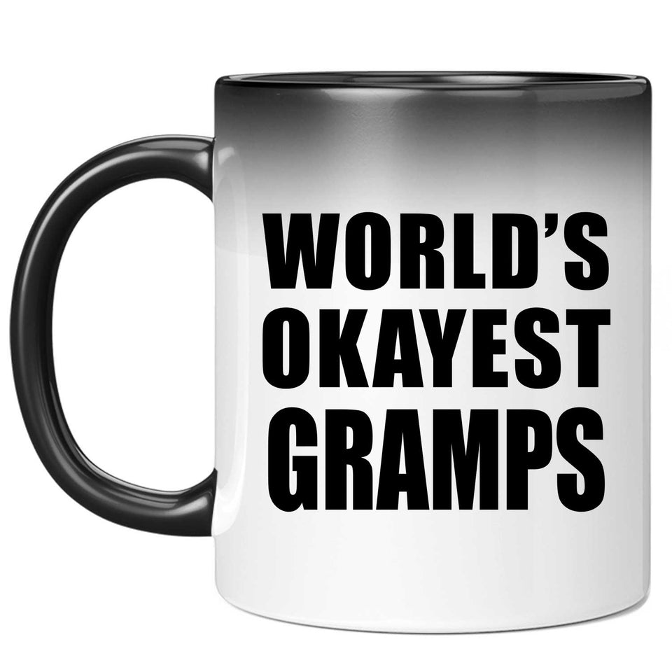 World's Okayest Gramps - 11 Oz Color Changing Mug