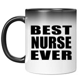 Best Nurse Ever - 11 Oz Color Changing Mug
