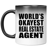 World's Okayest Real Estate Agent - 11 Oz Color Changing Mug