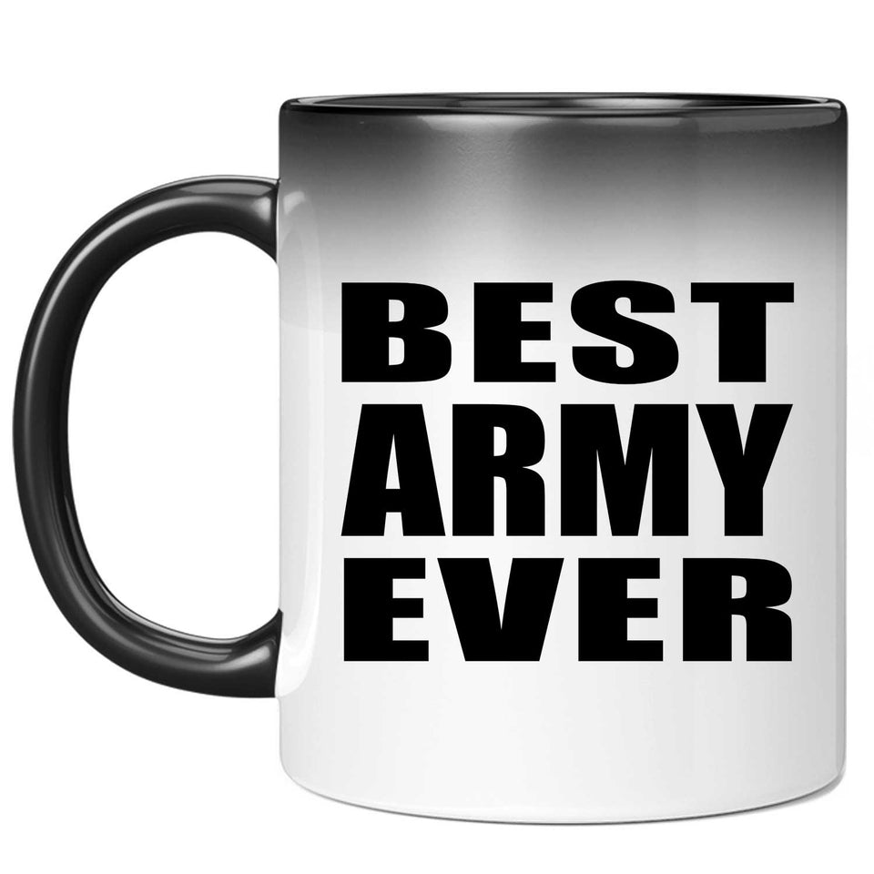 Best Army Ever - 11 Oz Color Changing Mug
