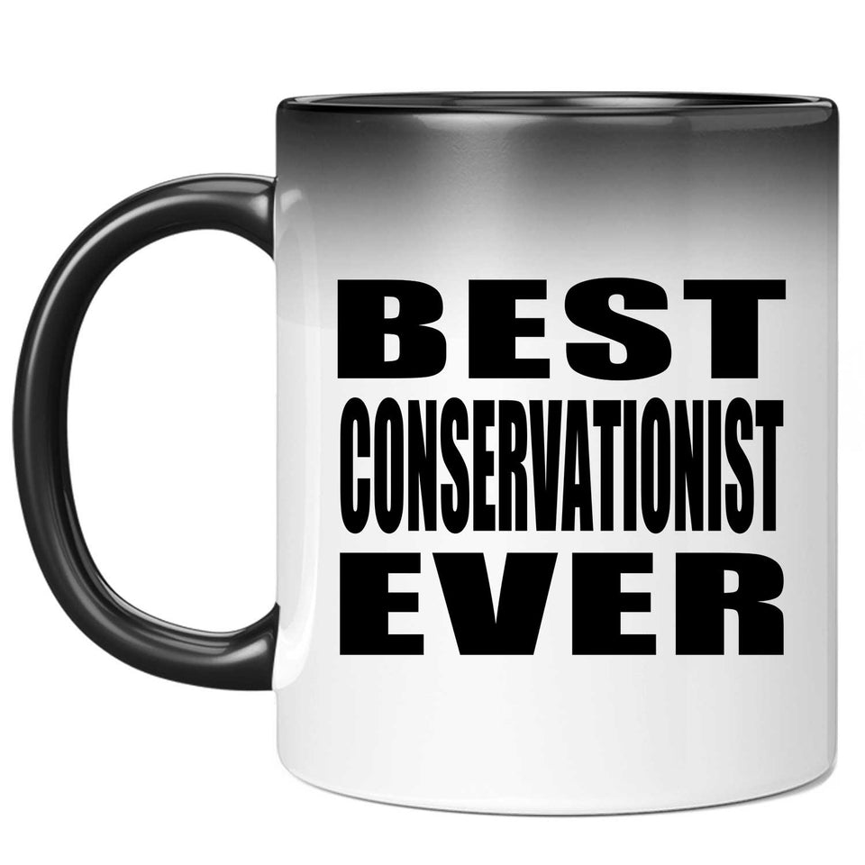 Best Conservationist Ever - 11 Oz Color Changing Mug