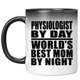 Physiologist By Day World's Best Mom By Night - 11 Oz Color Changing Mug