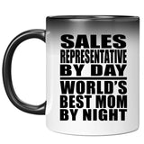 Sales Representative By Day World's Best Mom By Night - 11 Oz Color Changing Mug