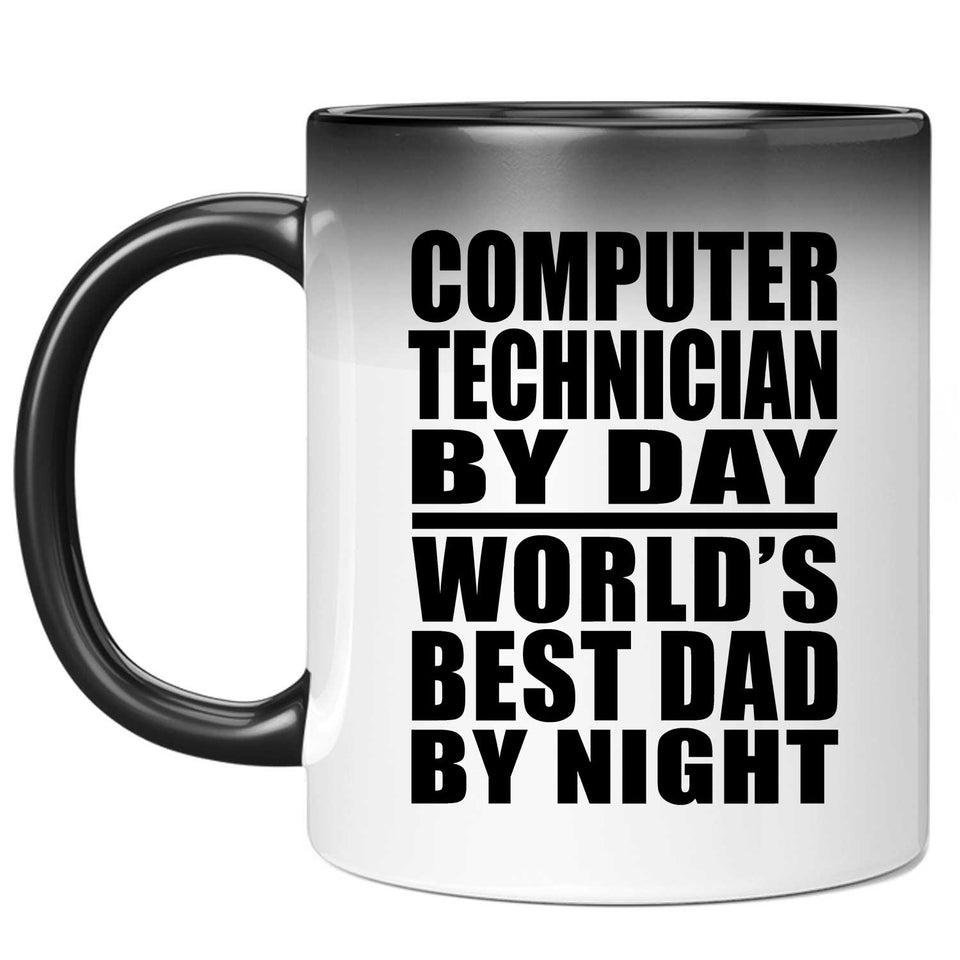 Computer Technician By Day World's Best Dad By Night - 11 Oz Color Changing Mug