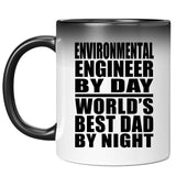 Environmental Engineer By Day World's Best Dad By Night - 11 Oz Color Changing Mug