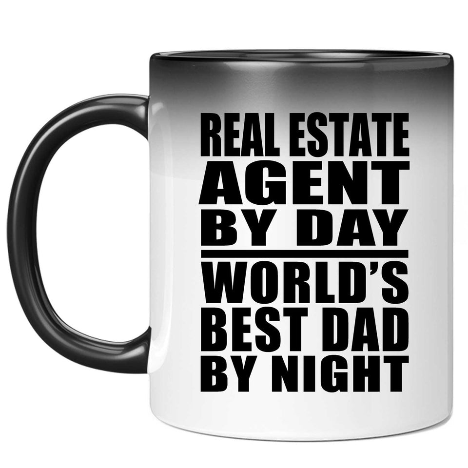 Real Estate Agent By Day World's Best Dad By Night - 11 Oz Color Changing Mug