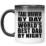 Taxi Driver By Day World's Best Dad By Night - 11 Oz Color Changing Mug