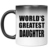 World's Greatest Daughter - 11 Oz Color Changing Mug
