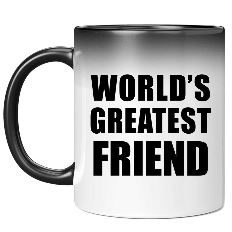 World's Greatest Friend - 11 Oz Color Changing Mug