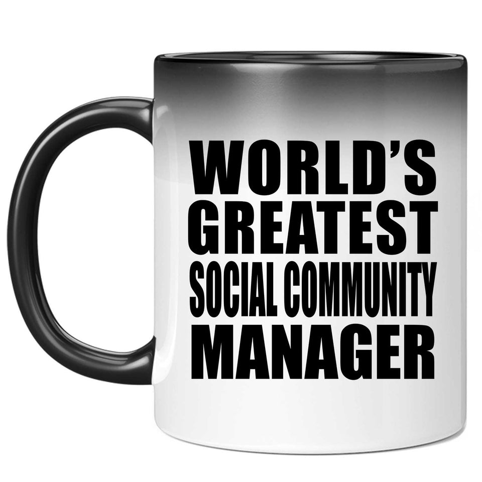 World's Greatest Social Community Manager - 11 Oz Color Changing Mug