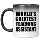 World's Greatest Teaching Assistant - 11 Oz Color Changing Mug