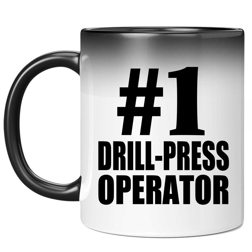 Number One #1 Drill-Press Operator - 11 Oz Color Changing Mug