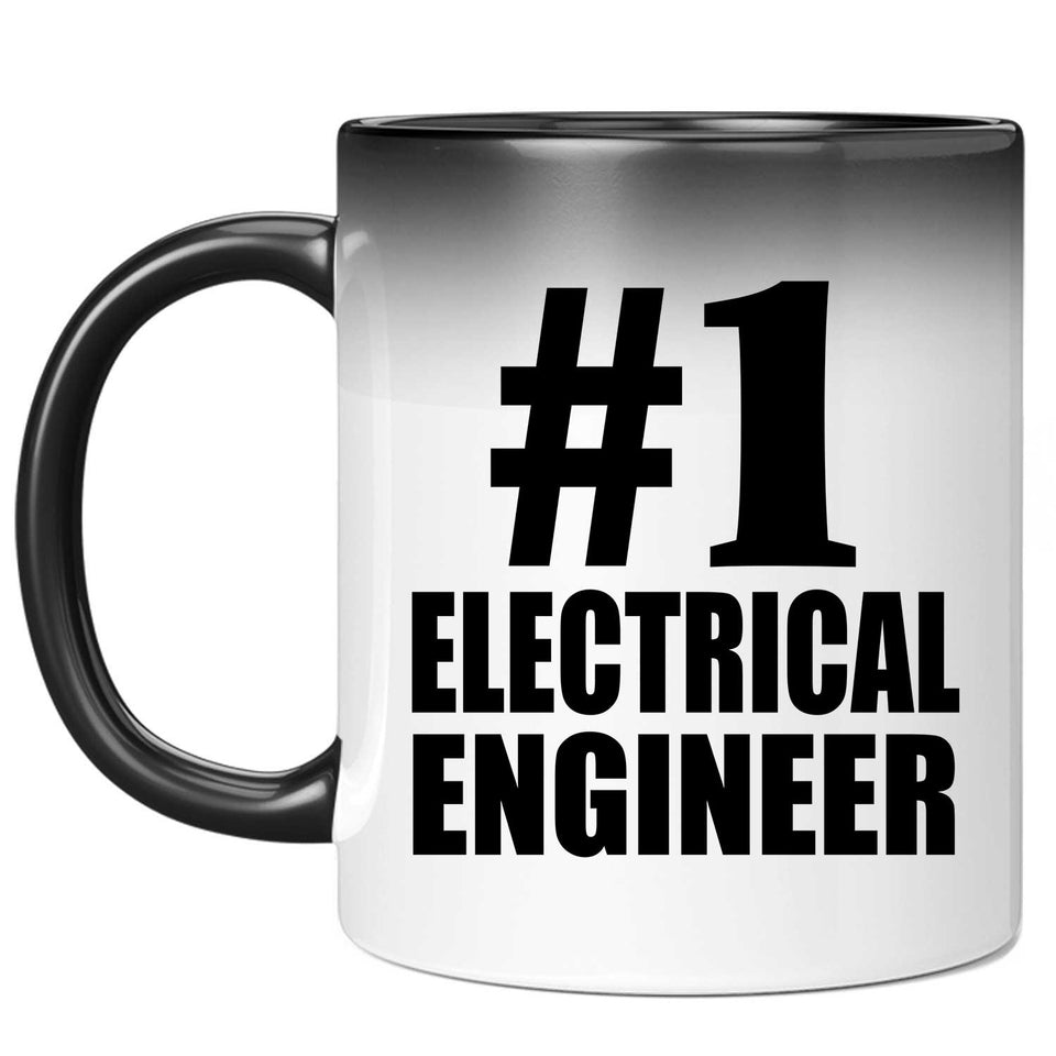 Number One #1 Electrical Engineer - 11 Oz Color Changing Mug
