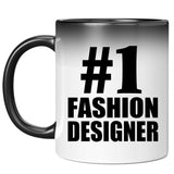 Number One #1 Fashion Designer - 11 Oz Color Changing Mug