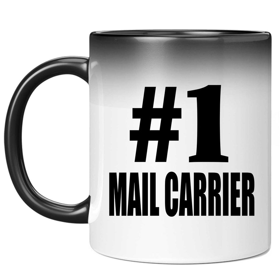 Number One #1 Mail Carrier - 11 Oz Color Changing Mug