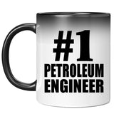 Number One #1 Petroleum Engineer - 11 Oz Color Changing Mug