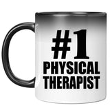 Number One #1 Physical Therapist - 11 Oz Color Changing Mug