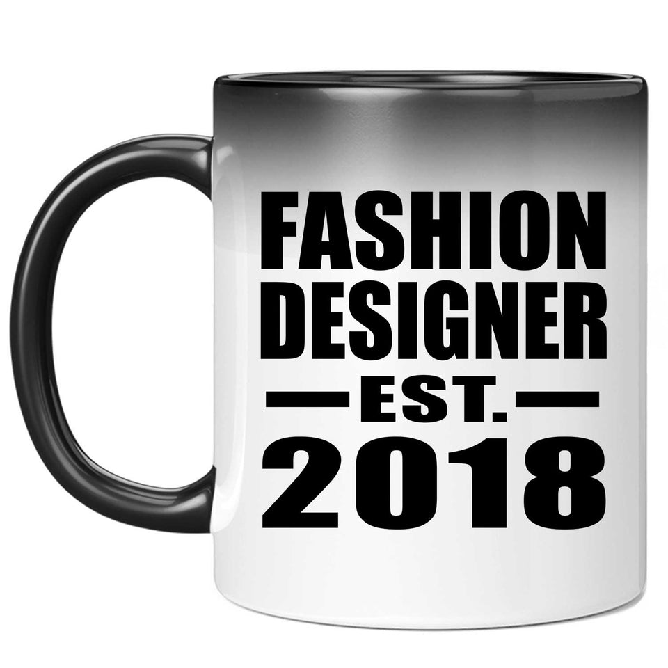 Fashion Designer Established EST. 2018 - 11 Oz Color Changing Mug