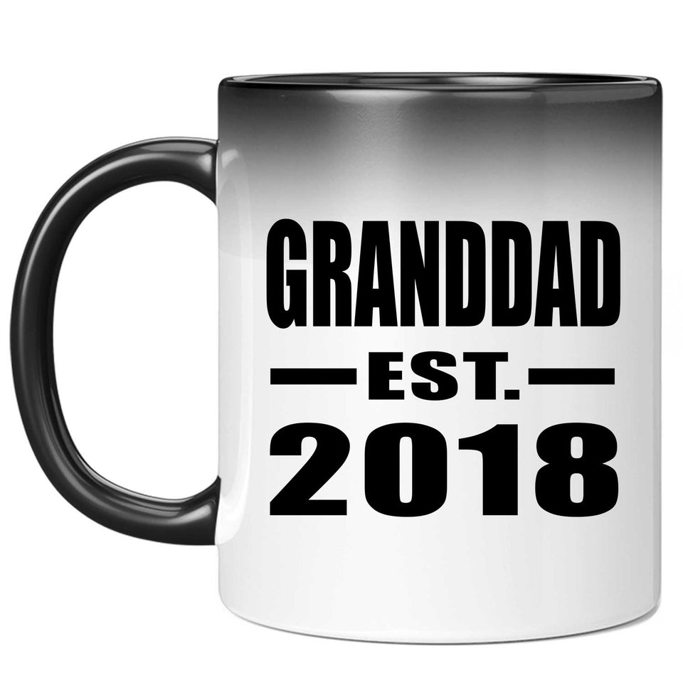 Granddad Established EST. 2018 - 11 Oz Color Changing Mug