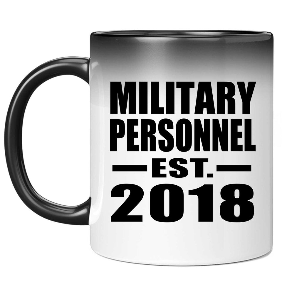 Military Personnel Established EST. 2018 - 11 Oz Color Changing Mug